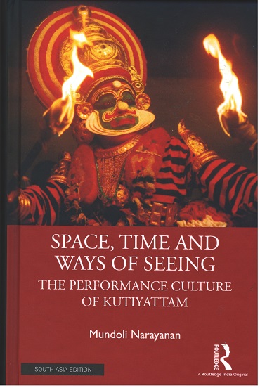 The Ritual and Belief Structure of Kudiyattam and Kuttampalam
